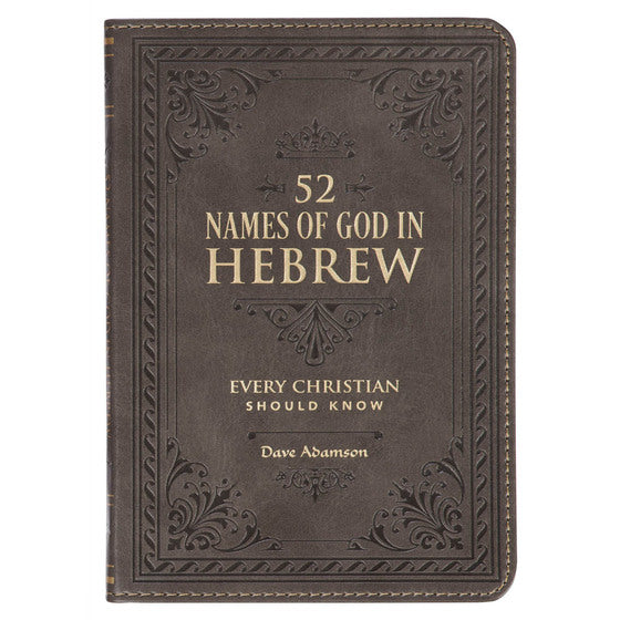 52 Hebrew Names Of God Every Christian Should Know - Re-vived