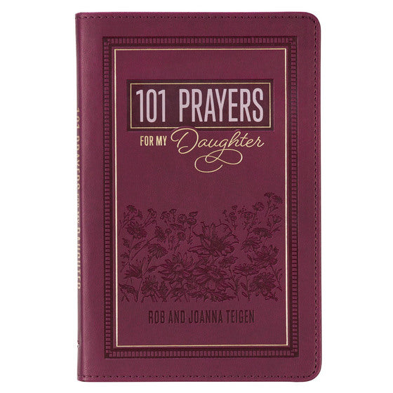 101 Prayers For My Daughter - Re-vived