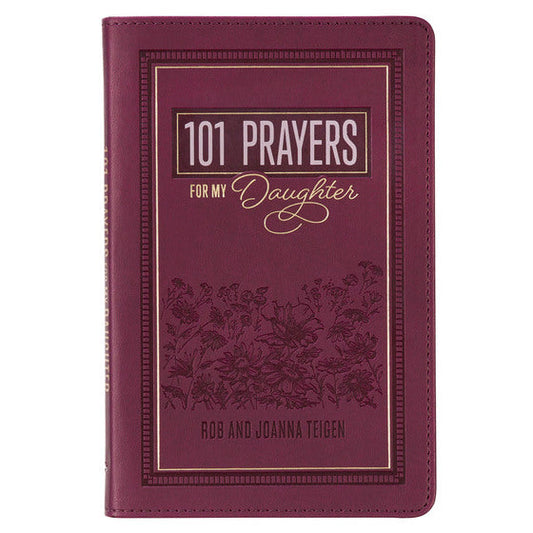 101 Prayers For My Daughter - Re-vived