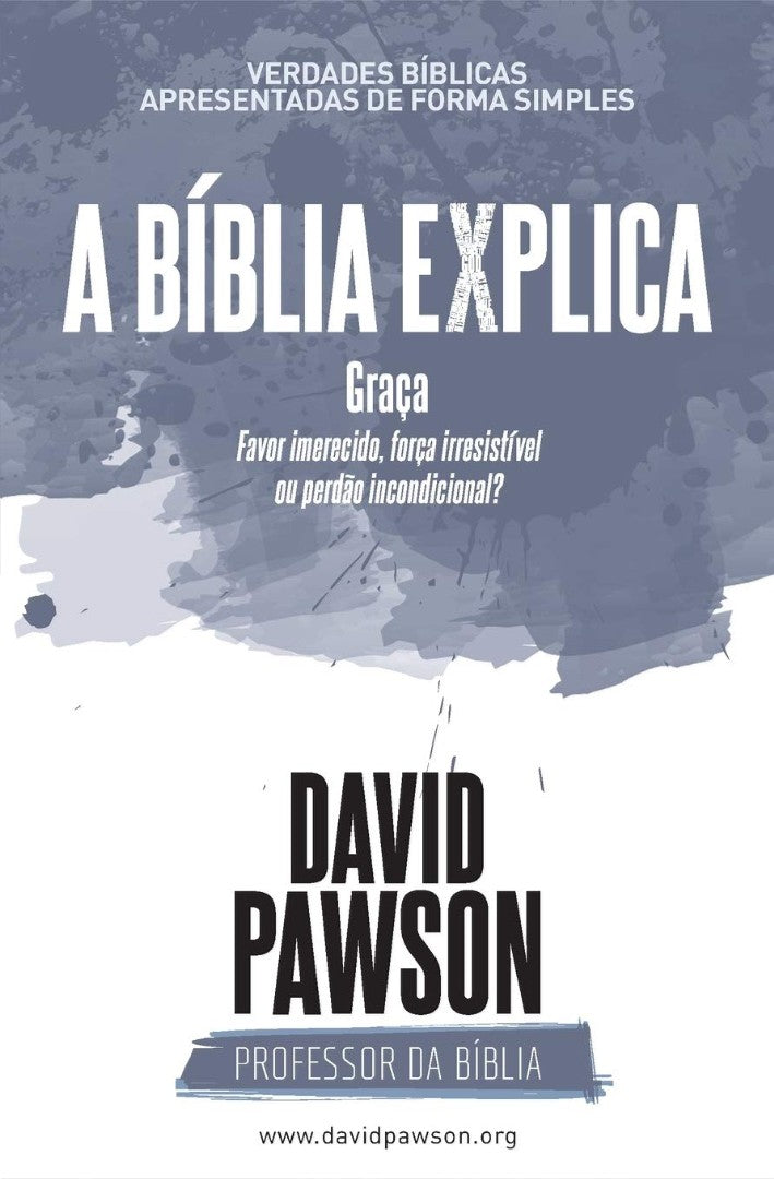 A Bíblia Explica Graça - Re-vived