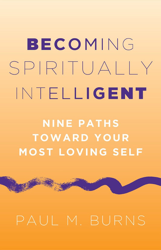 Becoming Spiritually Intelligent - Re-vived