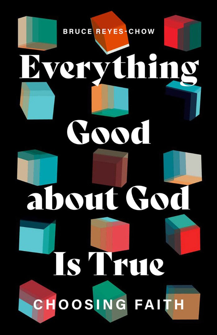 Everything Good About God Is True - Re-vived