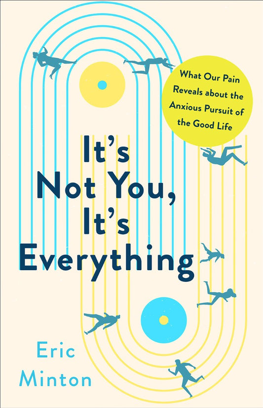 It'S Not You, It's Everything - Re-vived