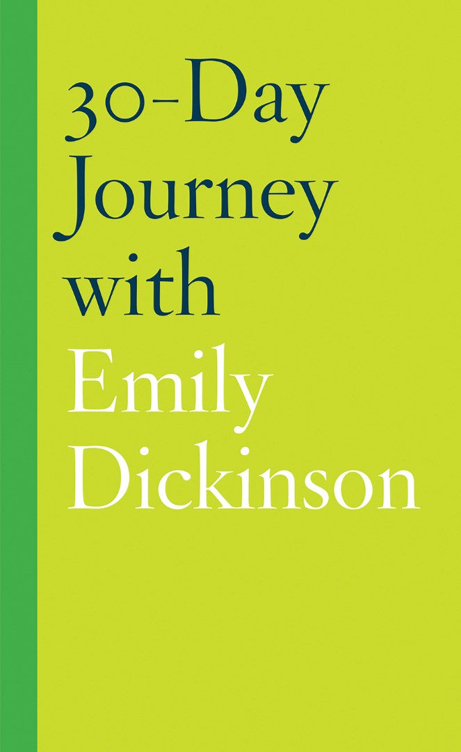 30-Day Journey With Emily Dickinson - Re-vived