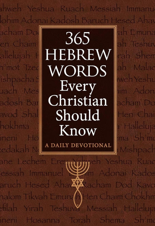 365 Hebrew Words Every Christian Should Know - Re-vived