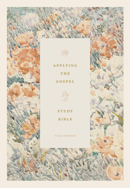 ESV Applying the Gospel Study Bible for Women, Hardcover - Re-vived