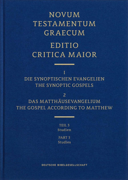 Novum Testamentum Graecum Editio Critica Maior, Vol. 1.1/3