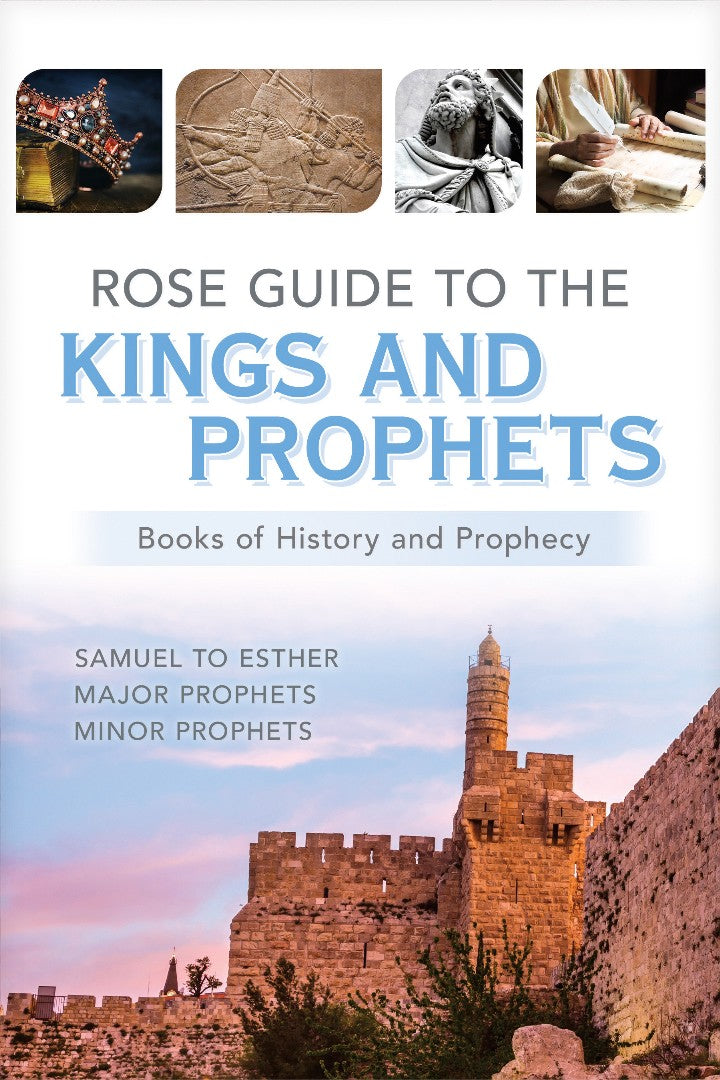 Rose Guide to the Kings and Prophets - Re-vived