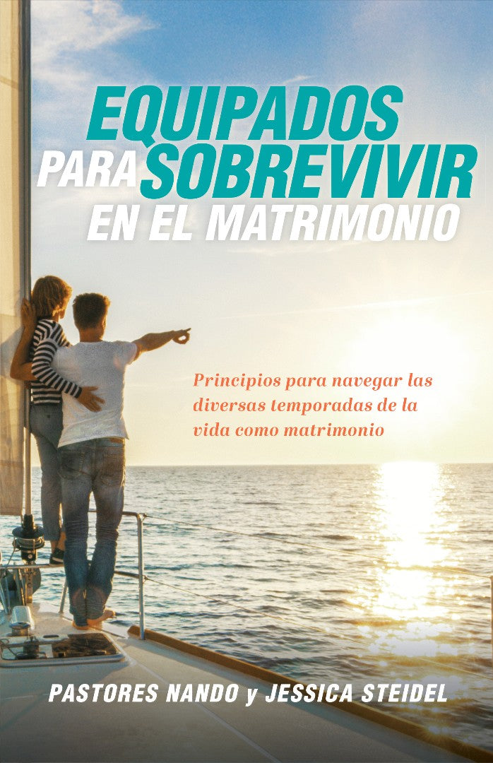 Equipados Para Sobrevivir En El Matrimonio - Re-vived