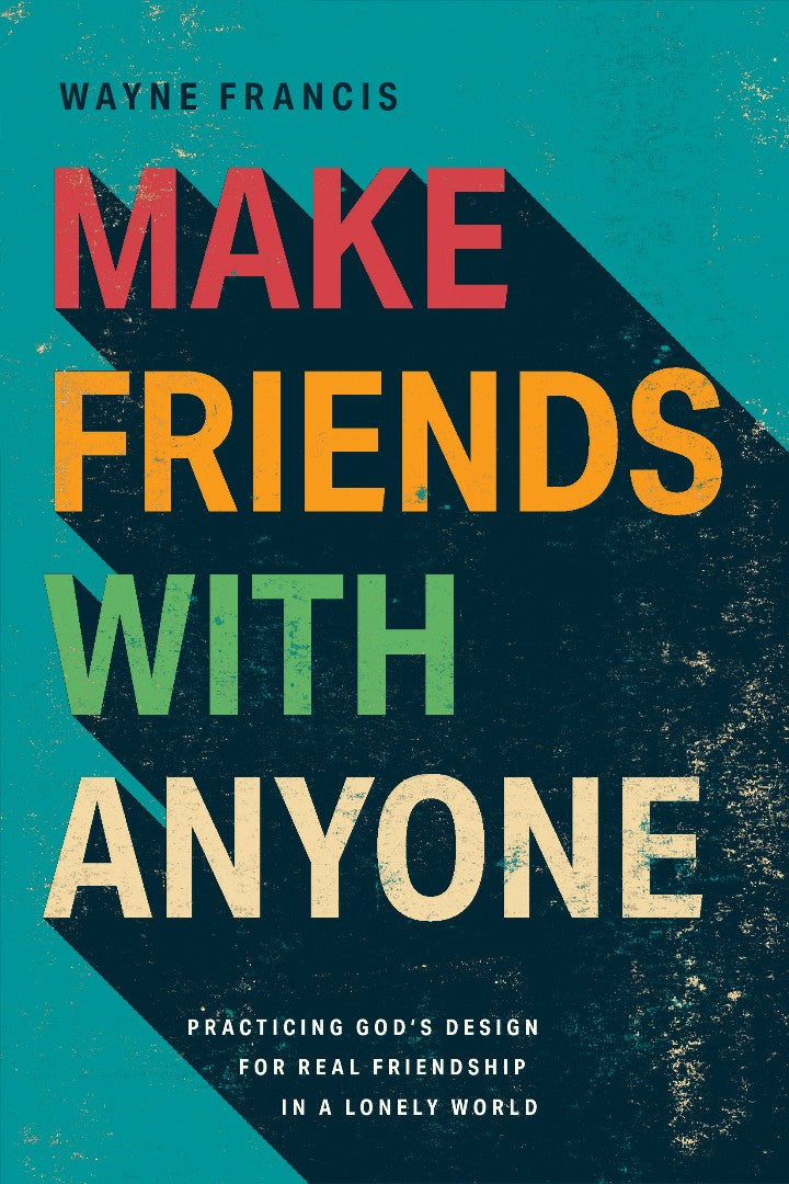 Make Friends With Anyone - Re-vived