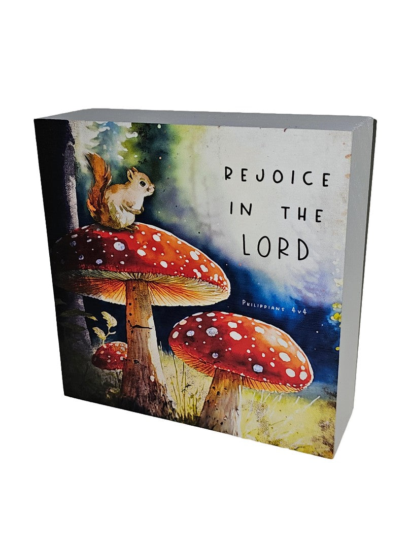 Rejoice In The Lord Toadstool And Squirrel - Re-vived