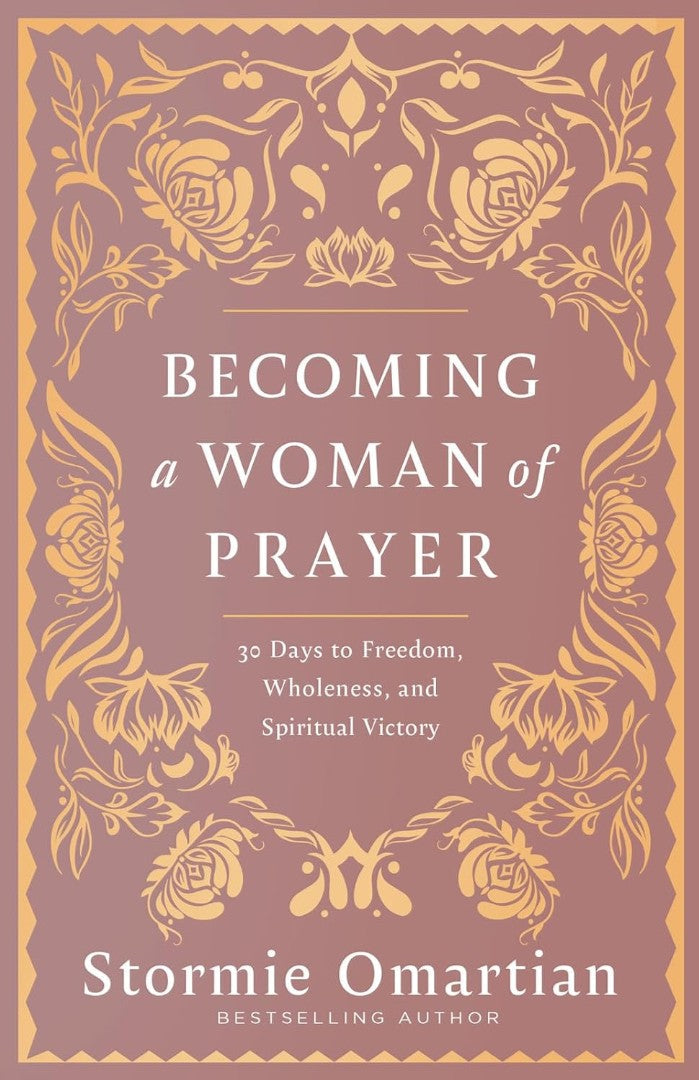 Becoming a Woman of Prayer - Re-vived