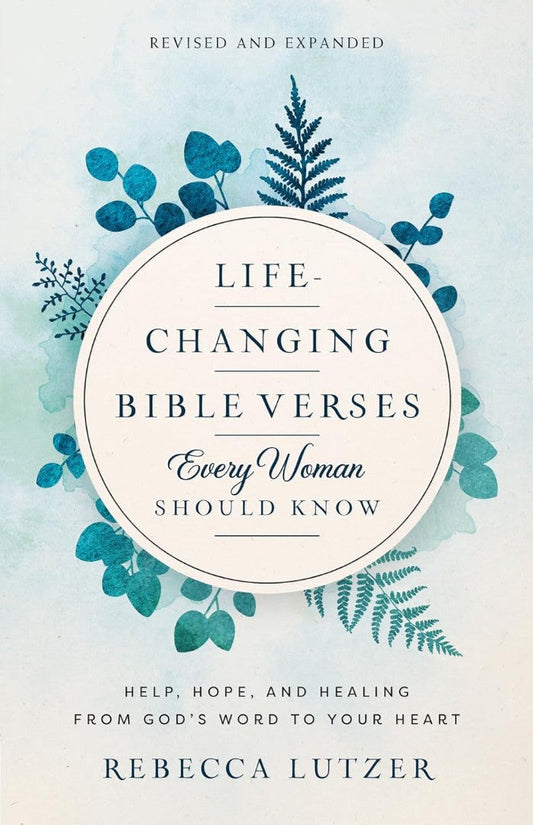 Life-Changing Bible Verses Every Woman Should Know - Re-vived