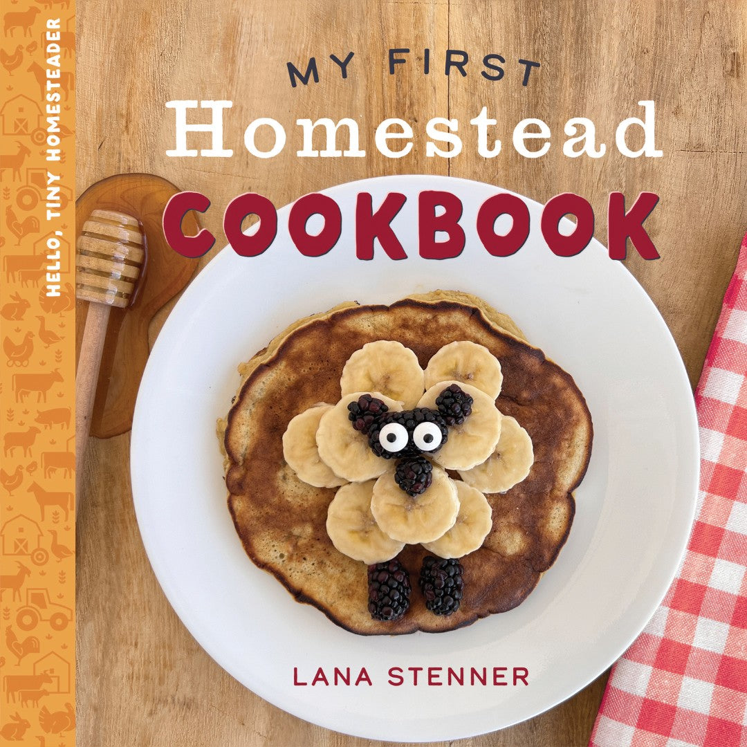 My First Homestead Cookbook - Re-vived