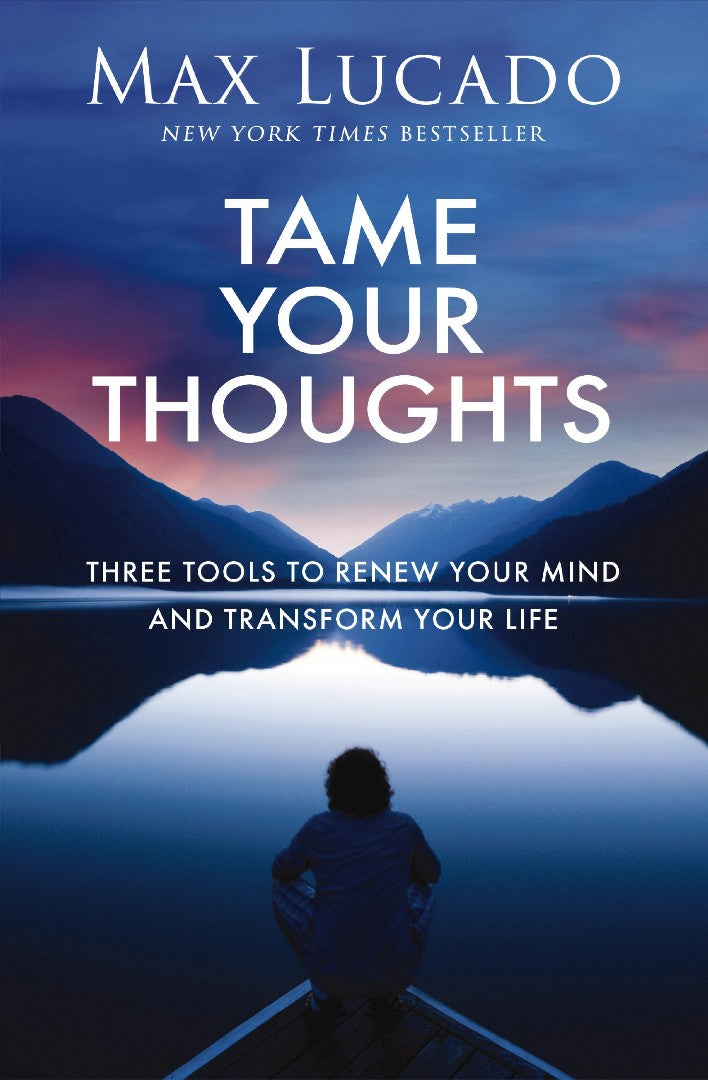 Tame Your Thoughts - Re-vived