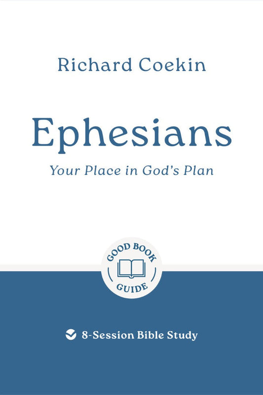 Ephesians: Your Place In God's Plan - Re-vived