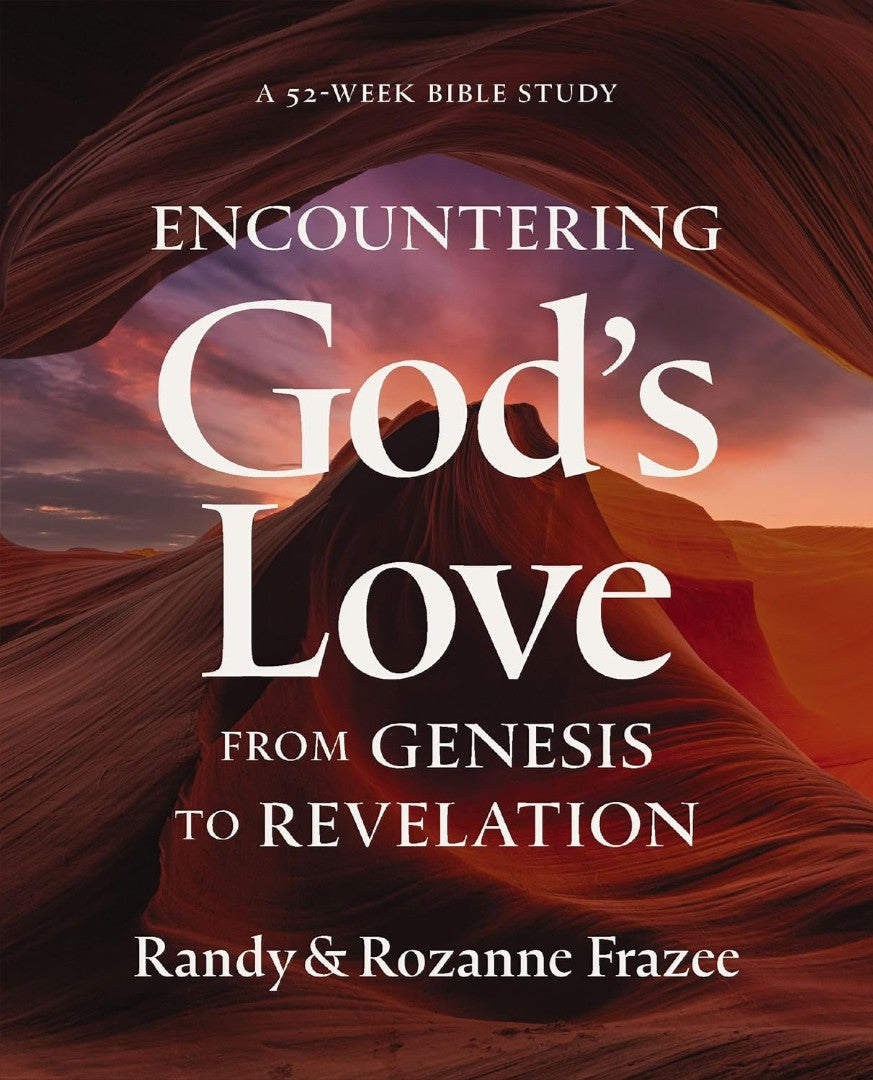 Encountering God's Love From Genesis To Revelation - Re-vived