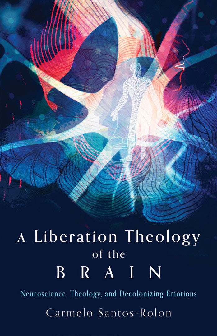 A Liberation Theology Of The Brain - Re-vived