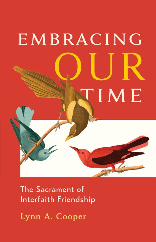 Embracing Our Time - Re-vived