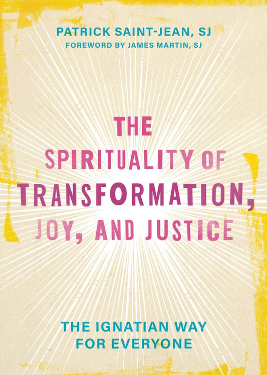 The Spirituality Of Transformation, Joy And Justice - Re-vived