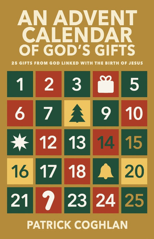 Advent Calendar of God's Gifts, An - Re-vived