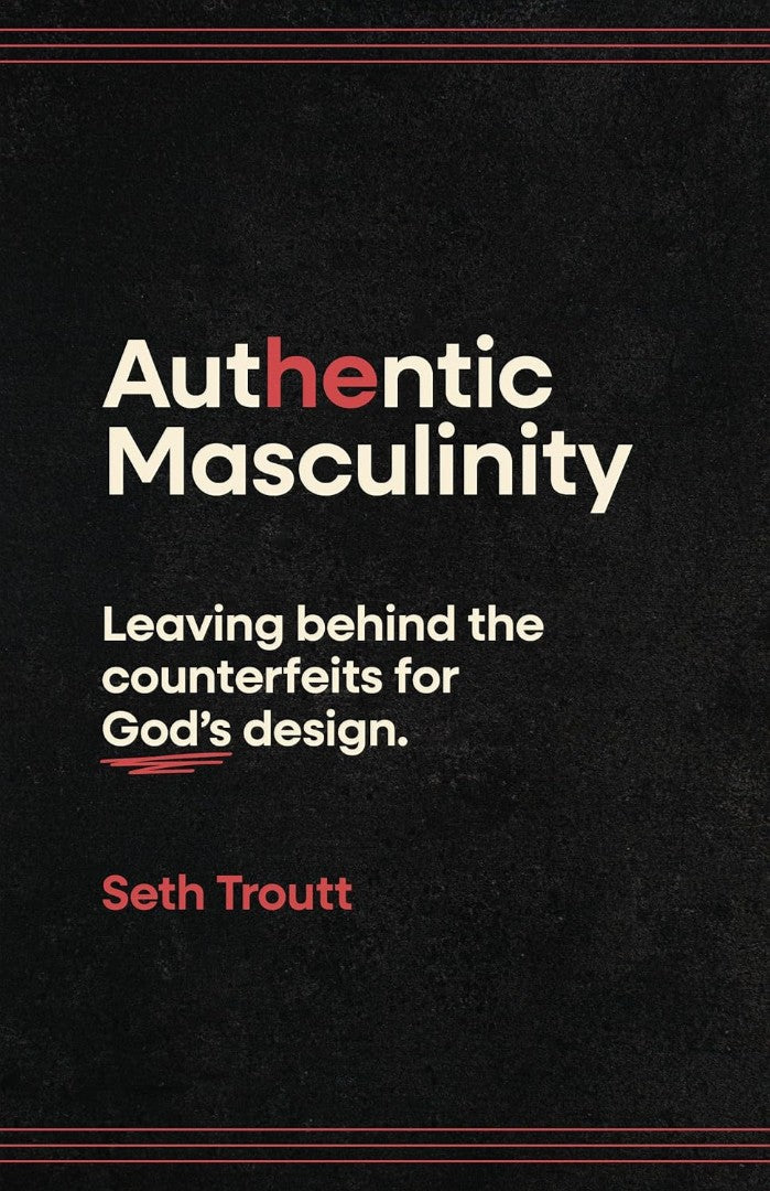 Authentic Masculinity - Re-vived