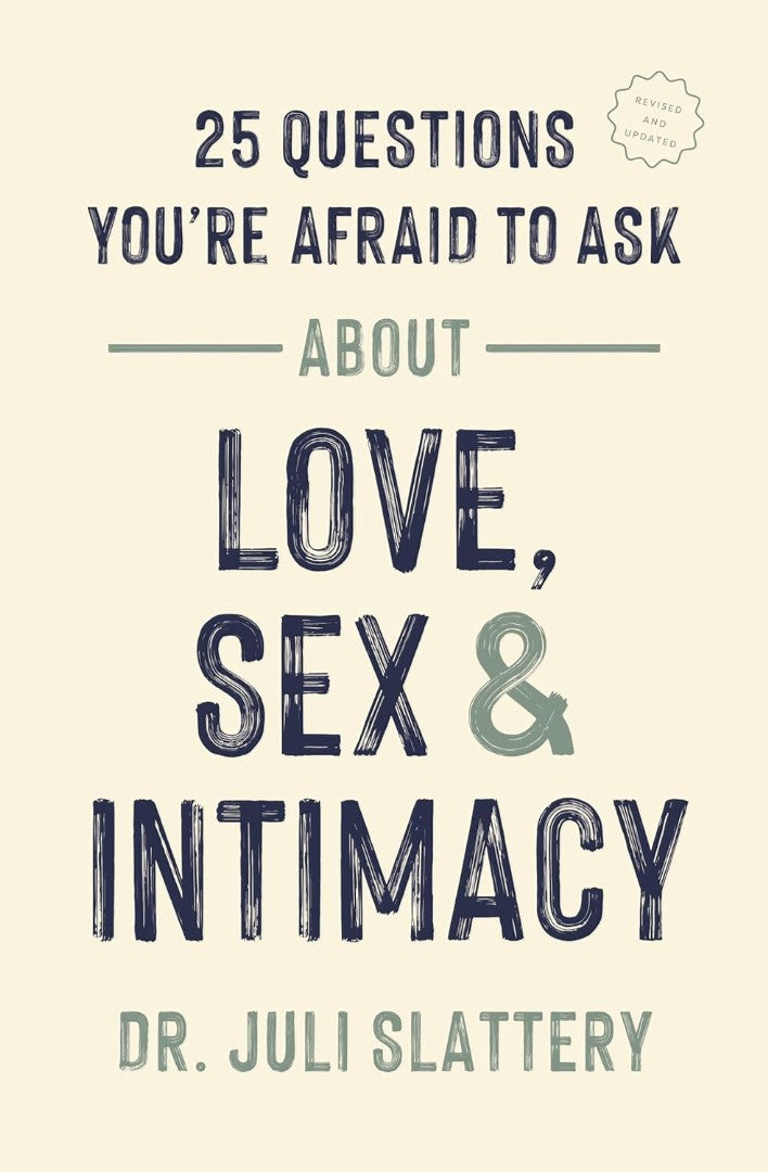 25 Questions You're Afraid to Ask About Love, Sex & Intimacy