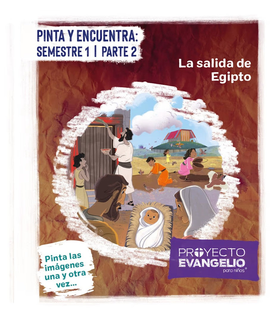 Proyecto Evangelio - Pinta Y Encuentra: Semeste 1 - Parte 2 - Re-vived