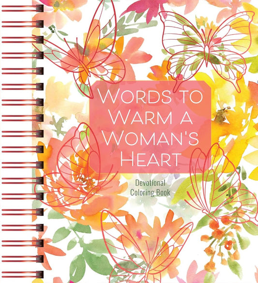 Words to Warm a Woman's Heart - Re-vived