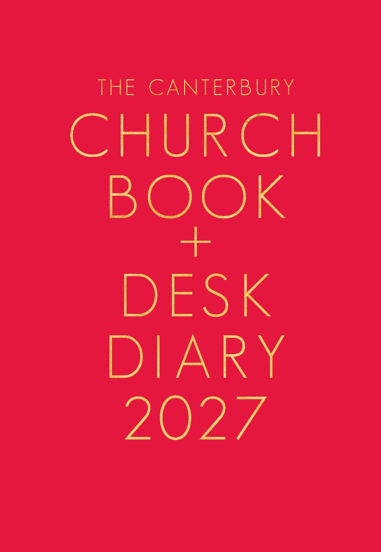 Canterbury Church Book and Desk Diary 2027 Hardback Edition - Re-vived