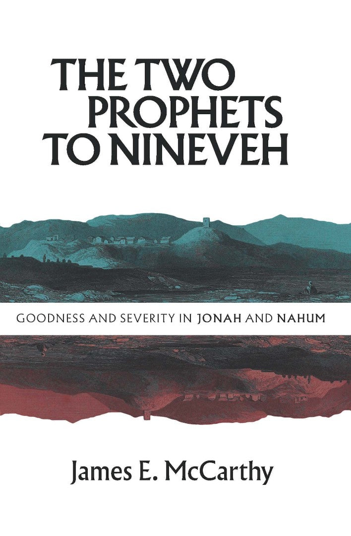 The Two Prophets to Ninevah - Re-vived