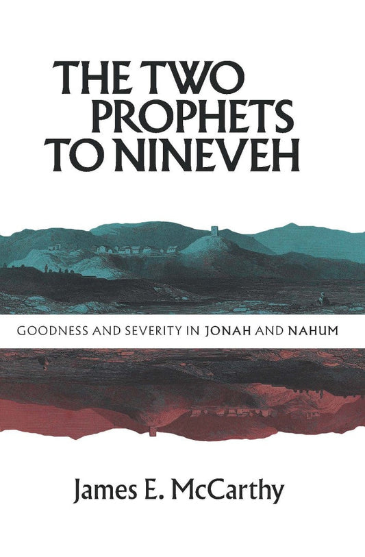 The Two Prophets to Ninevah - Re-vived