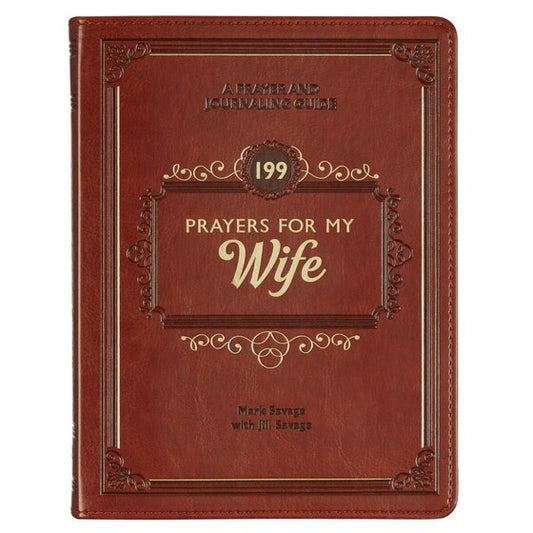 199 Prayers for My Wife Prayer and Journaling Guide - Re-vived
