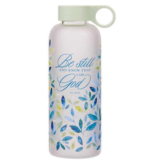 Water Bottle Glass Be Still And Know Ps. 46:10 - Re-vived