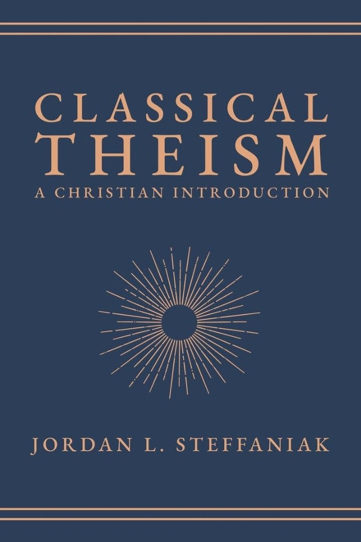 Classical Theism - Re-vived