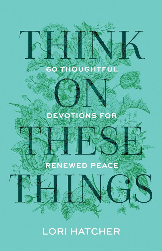 Think On These Things - Re-vived