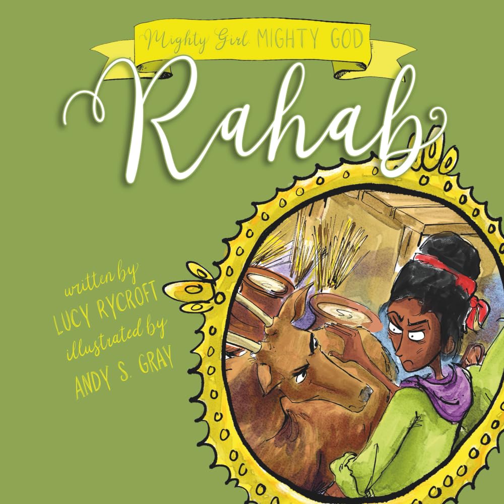 Rahab (Mighty Girl, Mighty God) - Re-vived