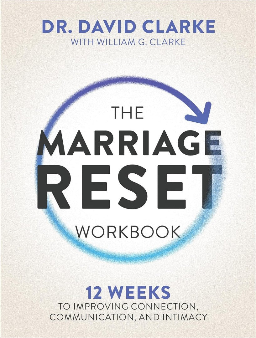 The Marriage Reset Workbook - Re-vived