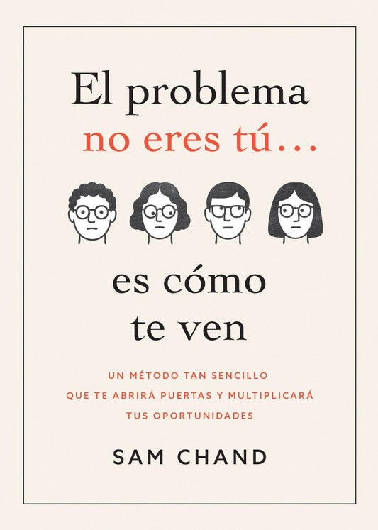 El Problema No Eres Tú… Es Cómo Te Ven - Re-vived