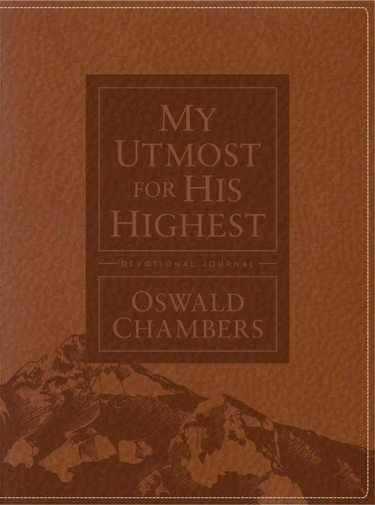 My Utmost For His Highest Devotional Journal - Re-vived