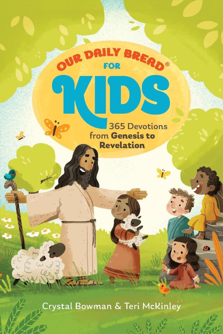 Our Daily Bread for Kids - Re-vived