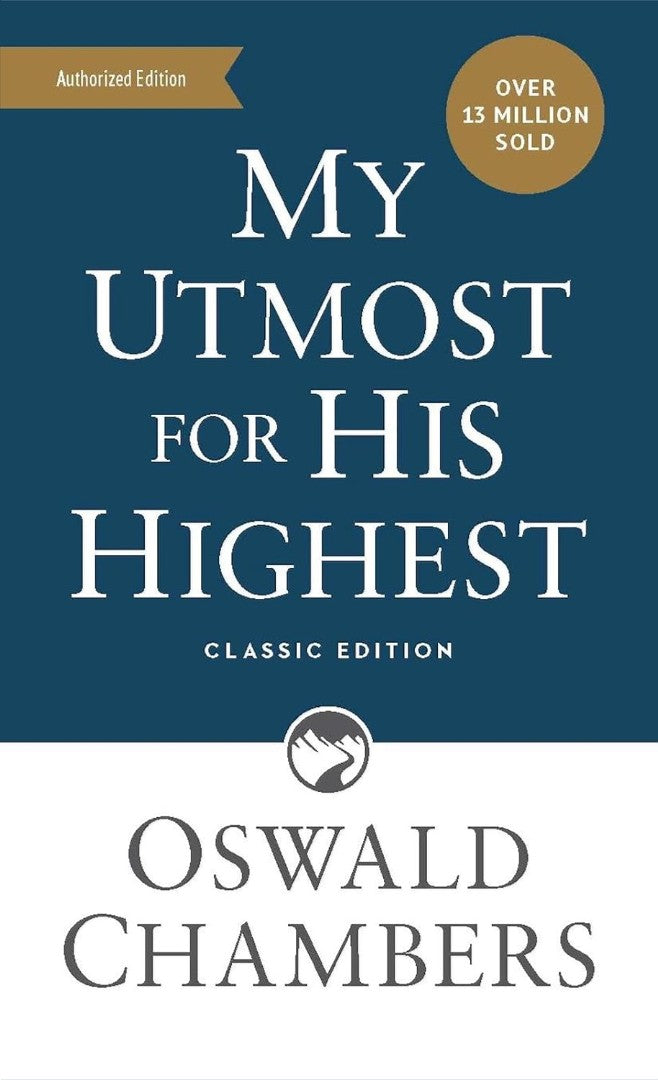 My Utmost for His Highest - Re-vived