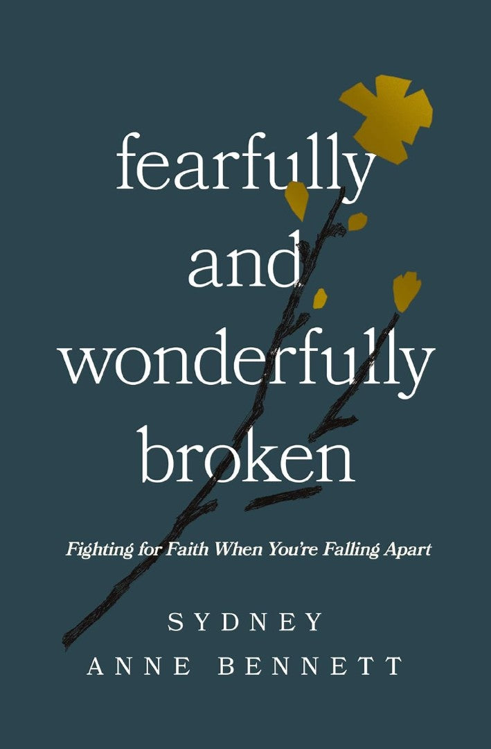 Fearfully and Wonderfully Broken - Re-vived