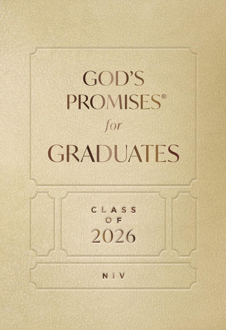 God's Promises for Graduates: Class of 2026 - Gold NIV - Re-vived