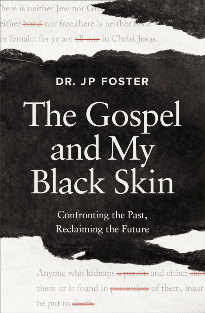 The Gospel and My Black Skin - Re-vived