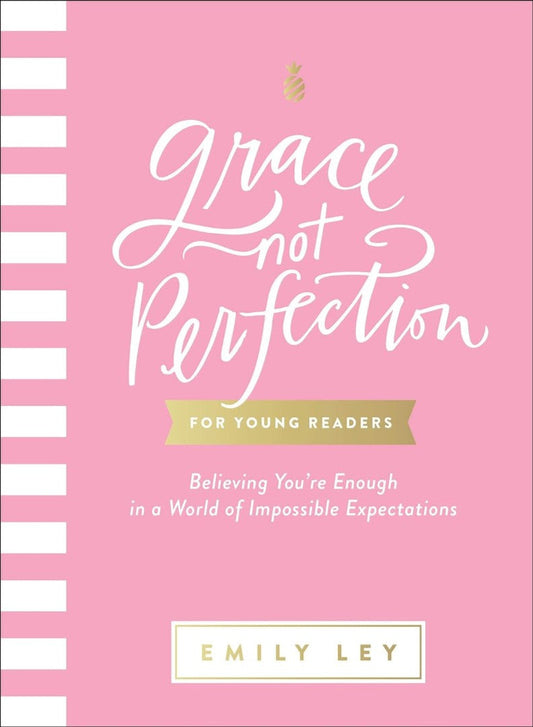 Grace, Not Perfection for Young Readers - Re-vived
