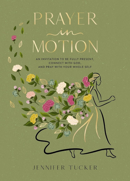 Prayer in Motion