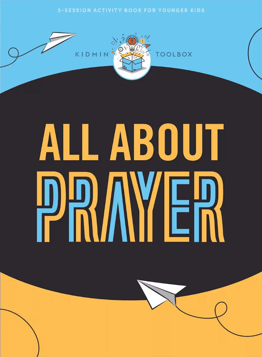 Kidmin Toolbox: All About Prayer Younger Kids Activity Book - Re-vived