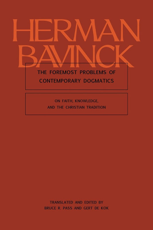 The Foremost Problems of Contemporary Dogmatics - Re-vived