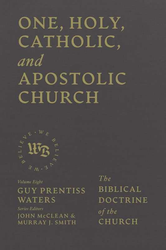 One, Holy, Catholic, and Apostolic Church - Re-vived